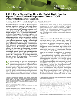 How the Bach2 Basic Leucine Zipper Transcriptional Repressor Directs T Cell Differentiation and Function X X Martin J