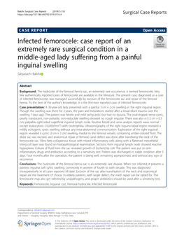 Infected Femorocele: Case Report of an Extremely Rare Surgical Condition in a Middle-Aged Lady Suffering from a Painful Inguinal Swelling Sabyasachi Bakshi