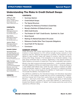 Understanding the Risks in Credit Default Swaps AUTHOR: CONTENTS: Jeffrey S