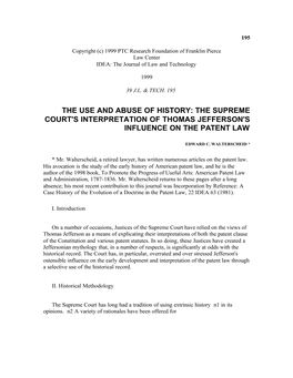 The Supreme Court's Interpretation of Thomas Jefferson's Influence on the Patent Law