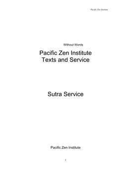 Pacific Zen Institute Texts and Service Sutra Service