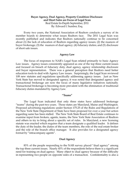 Buyer Agency, Dual Agency, Property Condition Disclosure and Short Sales Are Focus of Legal Scan Real Estate In-Depth September, 2011 By: Edward I