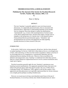 THEORIES of HAUNTING: a CRITICAL OVERVIEW Published in the Journal of the Society for Psychical Research Vol 661, Number 866, January 2002, 1-21 By