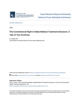 The Constitutional Right to Make Medical Treatment Decisions: a Tale of Two Doctrines