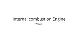Internal Combustion Engine T Alrayyes Internal Combustion Engine