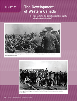 The Development of Western Canada > How and Why Did Canada Expand So Rapidly Following Confederation?