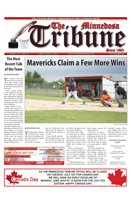 Minnedosatribune.Com 90 Cents Plus Tax the Most Recent Talk Mavericks Claim a Few More Wins of the Town