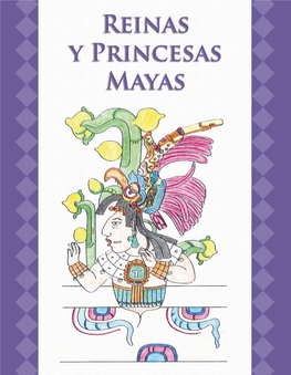 Reinas Y Princesas Mayas Primera Edición 2020 ONG Loq´ Laj Ch´Och´ - Sagrada Tierra