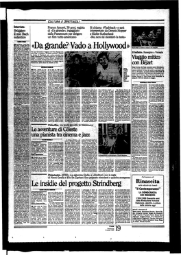 «Da Grande? Vado a Hollywood»