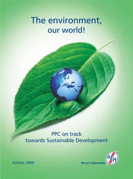 Environmental Report 2009: the Environment, Our