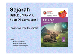 Sejarah Untuk SMA/MA Kelas XI Semester I