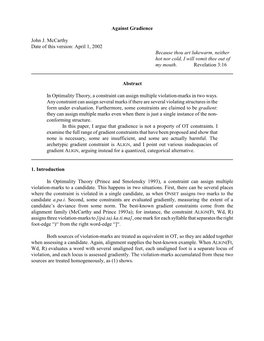 Against Gradience John J. Mccarthy Date of This Version: April 1, 2002
