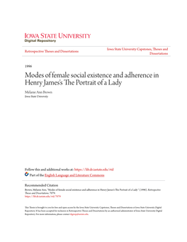 Modes of Female Social Existence and Adherence in Henry James's the Orp Trait of a Lady Melanie Ann Brown Iowa State University