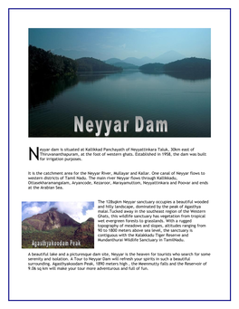Eyyar Dam Is Situated at Kallikkad Panchayath of Neyyattinkara Taluk, 30Km East of Thiruvananthapuram, at the Foot of Western Ghats