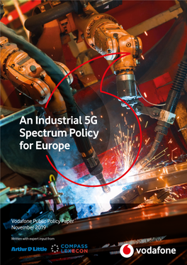 An Industrial 5G Spectrum Policy for Europe