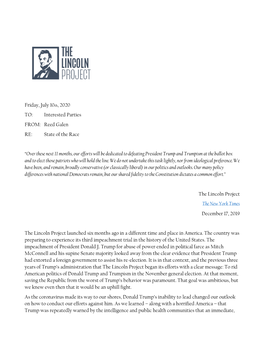 Friday, July 10Th, 2020 TO: Interested Parties FROM: Reed Galen RE: State of the Race “Over These Next 11 Months, Our Efforts