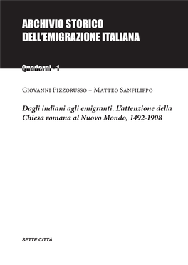 Dagli Indiani Agli Emigranti. L'attenzione Della Chiesa Romana