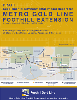 METRO GOLD LINE FOOTHILL EXTENSION Azusa to Montclair (SCH No