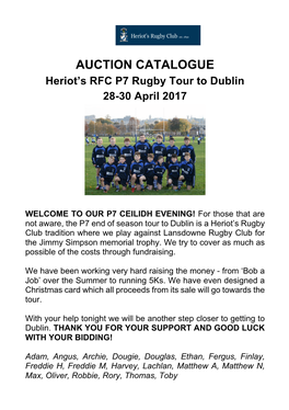 AUCTION CATALOGUE Heriot’S RFC P7 Rugby Tour to Dublin 28-30 April 2017