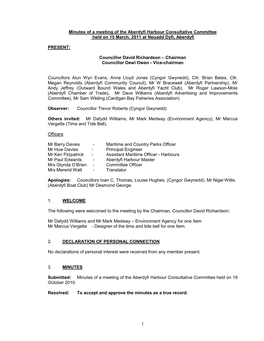 Minutes of a Meeting of the Aberdyfi Harbour Consultative Committee Held on 15 March, 2011 at Neuadd Dyfi, Aberdyfi