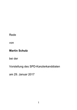 Rede Von Martin Schulz Bei Der Vorstellung Des SPD