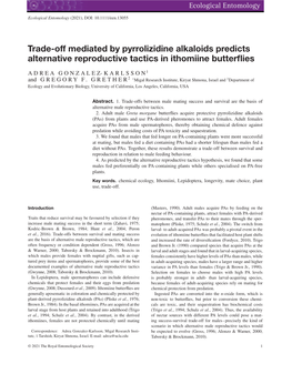 Trade‐Off Mediated by Pyrrolizidine Alkaloids Predicts Alternative