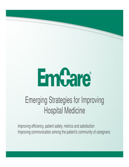 Emerging Strategies for Improving Hospital Medicine