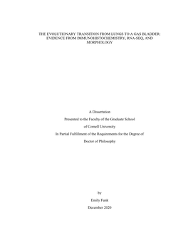 The Evolutionary Transition from Lungs to a Gas Bladder: Evidence from Immunohistochemistry, Rna-Seq, and Morphology