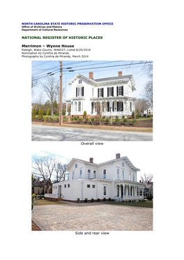 Merrimon – Wynne House Raleigh, Wake County, WA6527, Listed 8/25/2014 Nomination by Cynthia De Miranda Photographs by Cynthia De Miranda, March 2014
