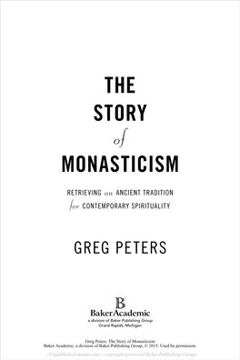 THE STORY of MONASTICISM