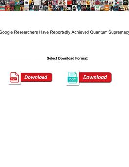 Google Researchers Have Reportedly Achieved Quantum Supremacy
