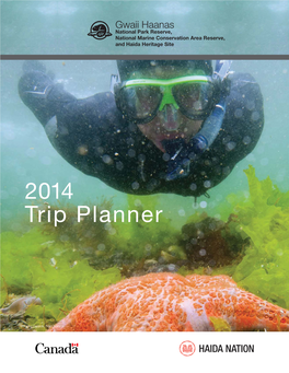 Gwaii Haanas Trip Planner 2014