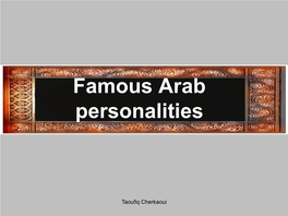 Famous Arab Personalities