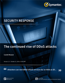 The Continued Rise of Ddos Attacks