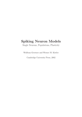 Spiking Neuron Models Single Neurons, Populations, Plasticity