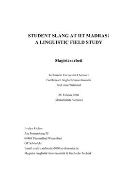 Student Slang at Iit Madras: a Linguistic Field Study