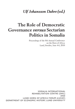 The Role of Democratic Governance Versus Sectarian Politics in Somalia
