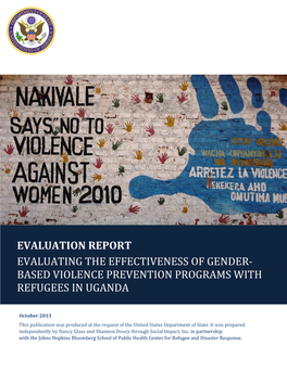 Evaluating the Effectiveness of Gender-Based Violence Prevention Programs with Refugees in Uganda