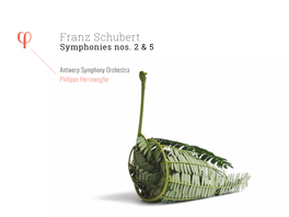 Franz Schubert Symphonies Nos