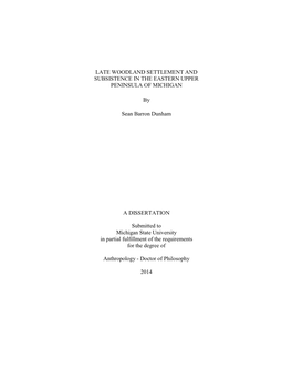 Late Woodland Settlement and Subsistence in the Eastern Upper Peninsula of Michigan