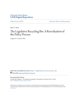 The Legislative Recycling Bin: a Reevaluation of the Policy Process Angelina L