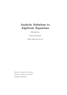 Analytic Solutions to Algebraic Equations