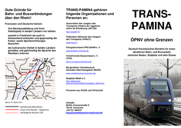 TRANS-PAMINA Gehören Bahn- Und Busverbindungen Folgende Organisationen Und Über Den Rhein! Personen An: TRANS