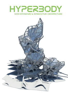 Hyperbody Non-Standard & Interactive Architecture Hyperbody Protospace