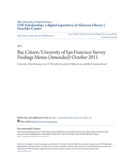 Bay Citizen/University of San Francisco Survey Findings Memo (Amended) October 2011 University of San Francisco, Leo T