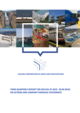 Third Quarterly Report for 2019 (01.07.2019 - 30.09.2019) on Actions and Company Financial Statements