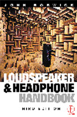 Loudspeaker and Headphone Handbook, Third Edition