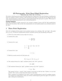 3D Photography: Point Based Rigid Registration Homework Due: Wed., Oct