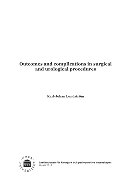 Outcomes and Complications in Surgical and Urological Procedures