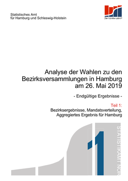 Analyse Der Wahlen Zu Den Bezirksversammlungen in Hamburg Am 26